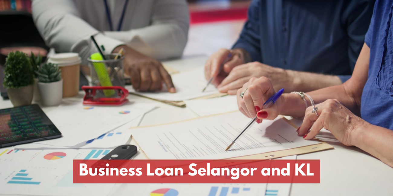 Business Loan Selangor & KL | Fast Approval SME Financing